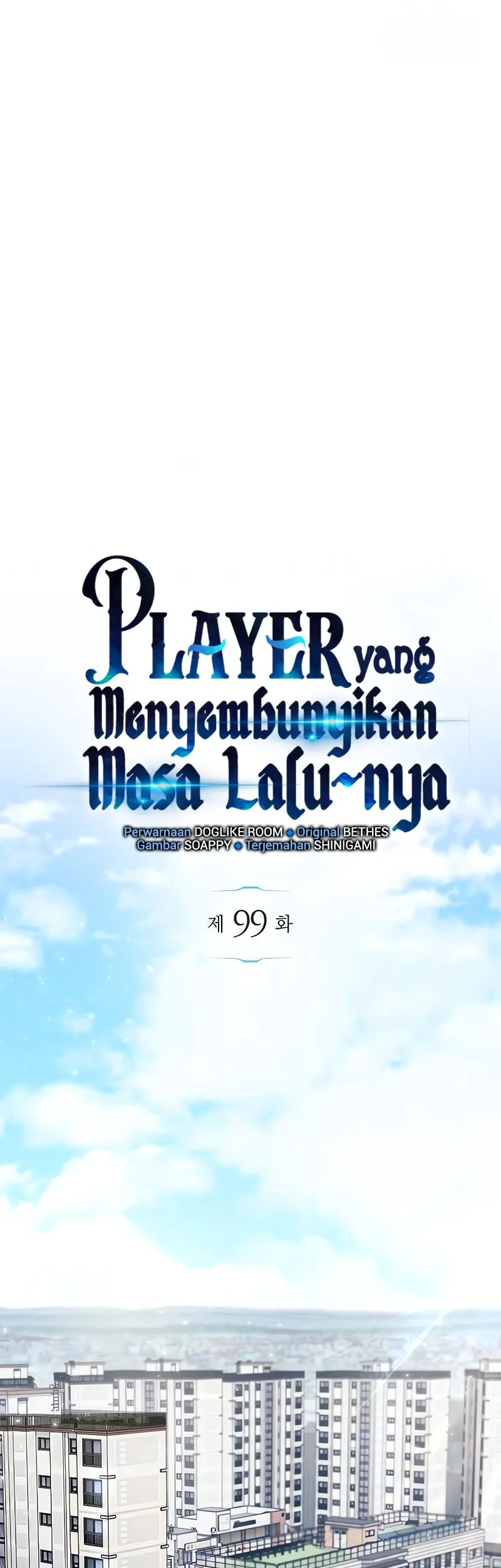 The Player Hides His Past Chapter 99 Gambar 51