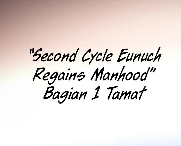 The Second Eunuch Regains His Manhood Chapter 52 Gambar 84