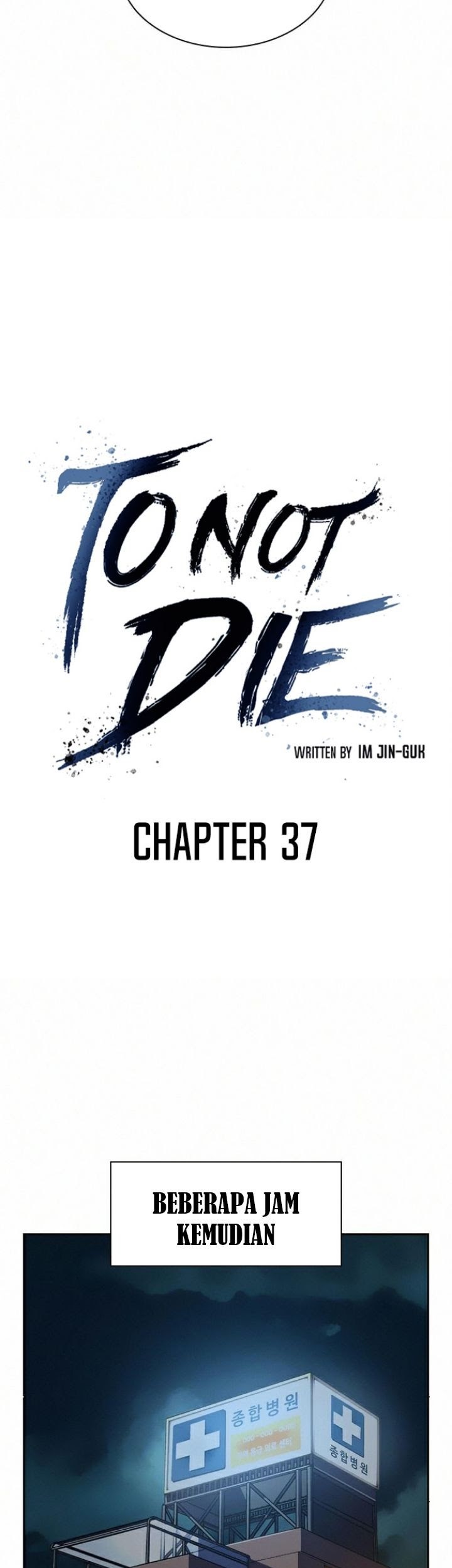To Not Die Chapter 37 Gambar 11