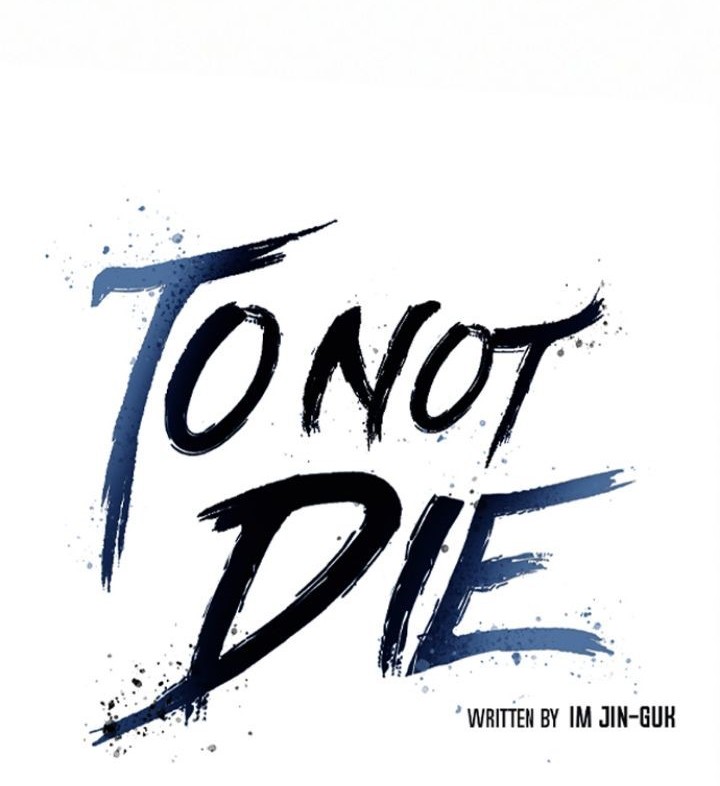 To Not Die Chapter 40 Gambar 6