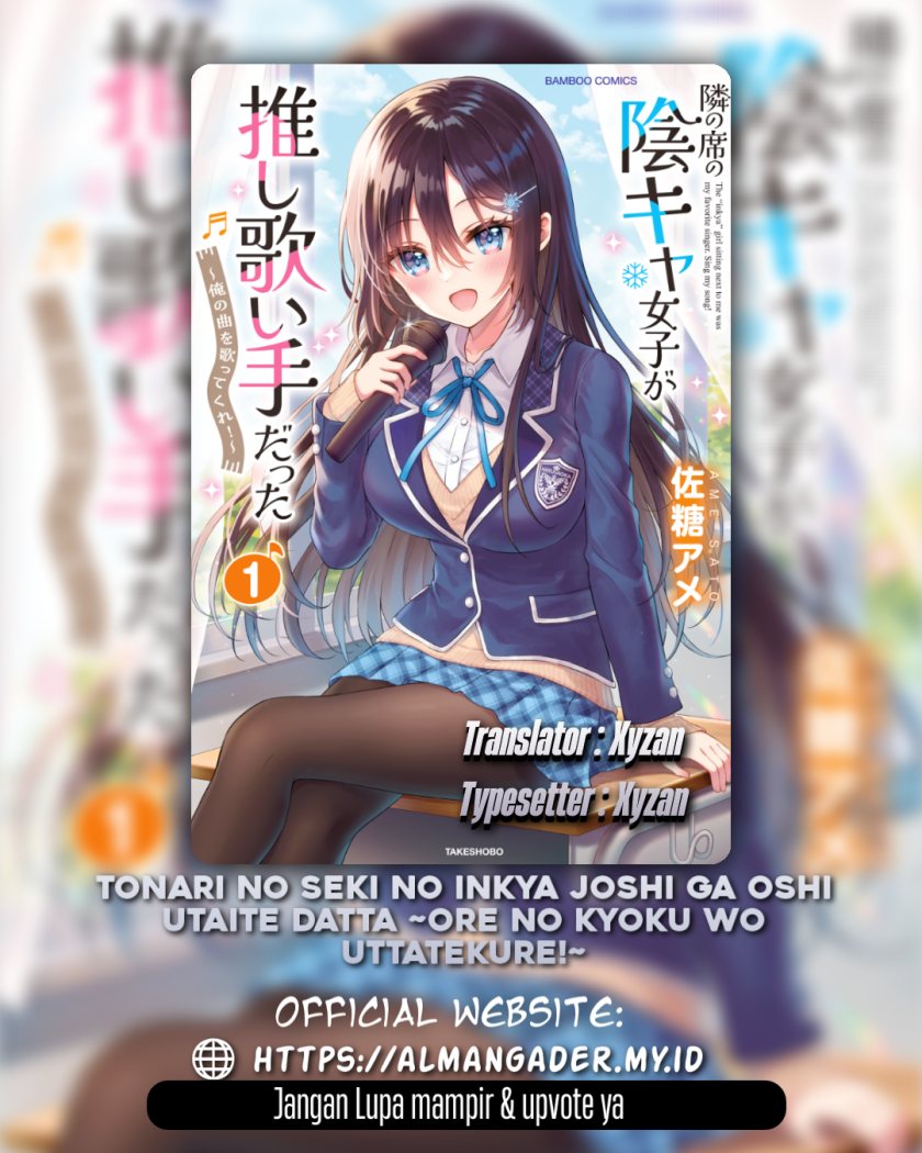 Manga Tonari no Seki no Inkya Joshi ga Oshi Utaite Datta – Ore no Kyoku wo Uttatekure! Chapter 2 gambar nomor 2