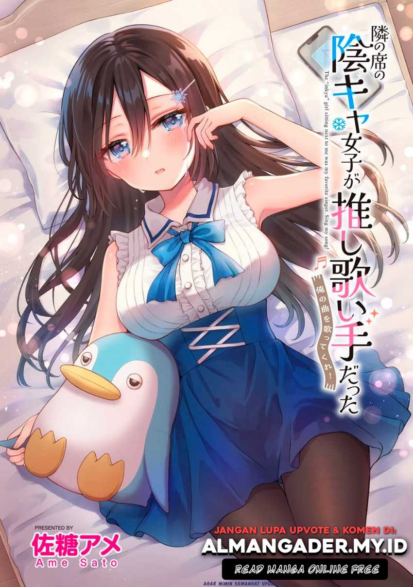 Manga Tonari no Seki no Inkya Joshi ga Oshi Utaite Datta – Ore no Kyoku wo Uttatekure! Chapter 5.1 gambar nomor 2