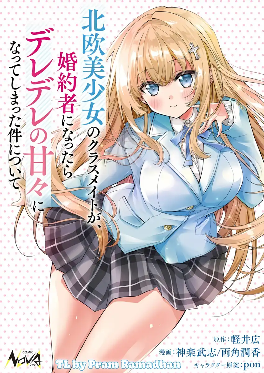 Komik Tsundere Hokuou Bishoujo no Classmate ga, Konyakusha ni Natta Totan ni Dere Ippentou ni Natte Shimatta Ken ni Tsuite Chapter 4 gambar nomor 1