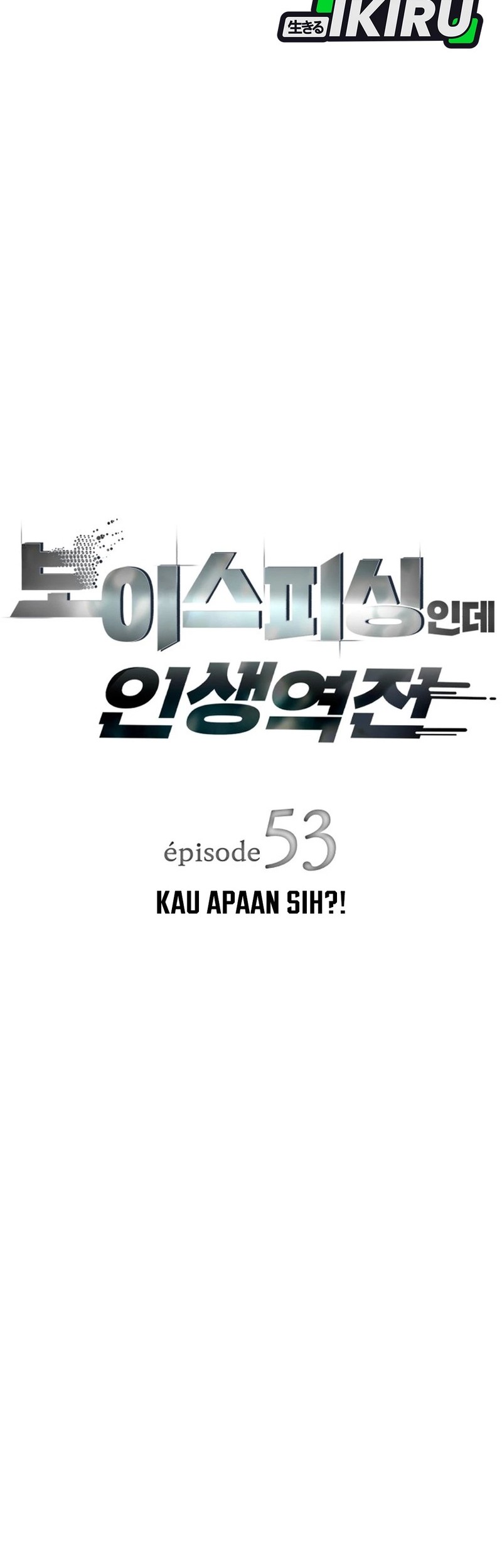 Voice Phishing Turns Your Life Around Chapter 53 Gambar 10