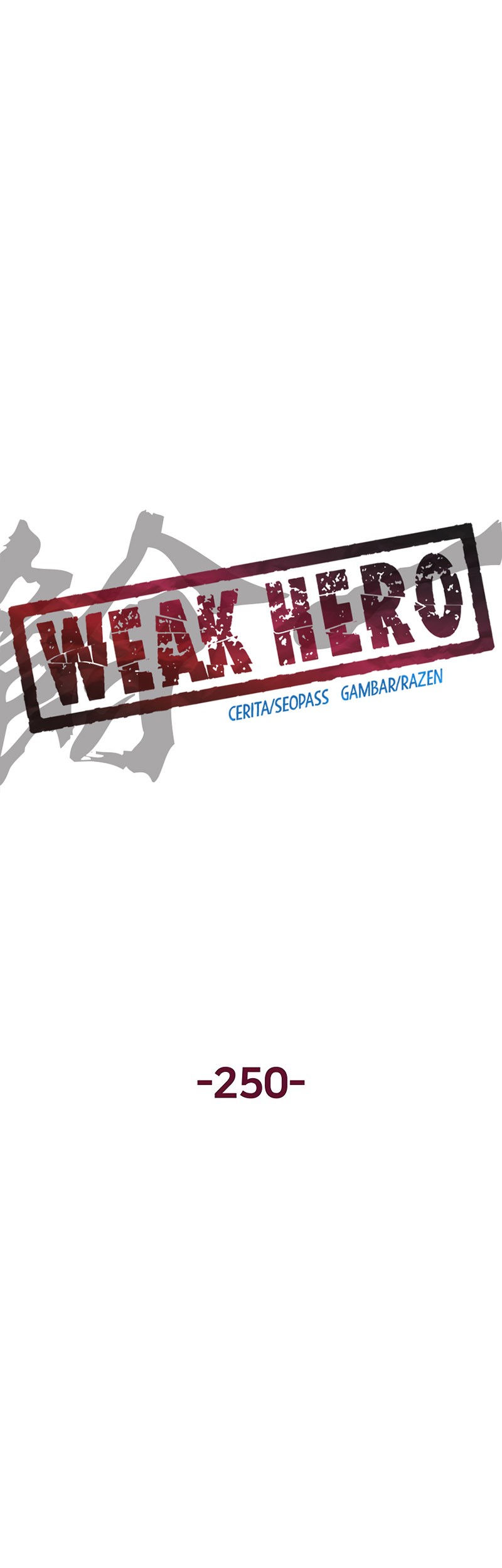 Weak Hero Chapter 250 Gambar 11
