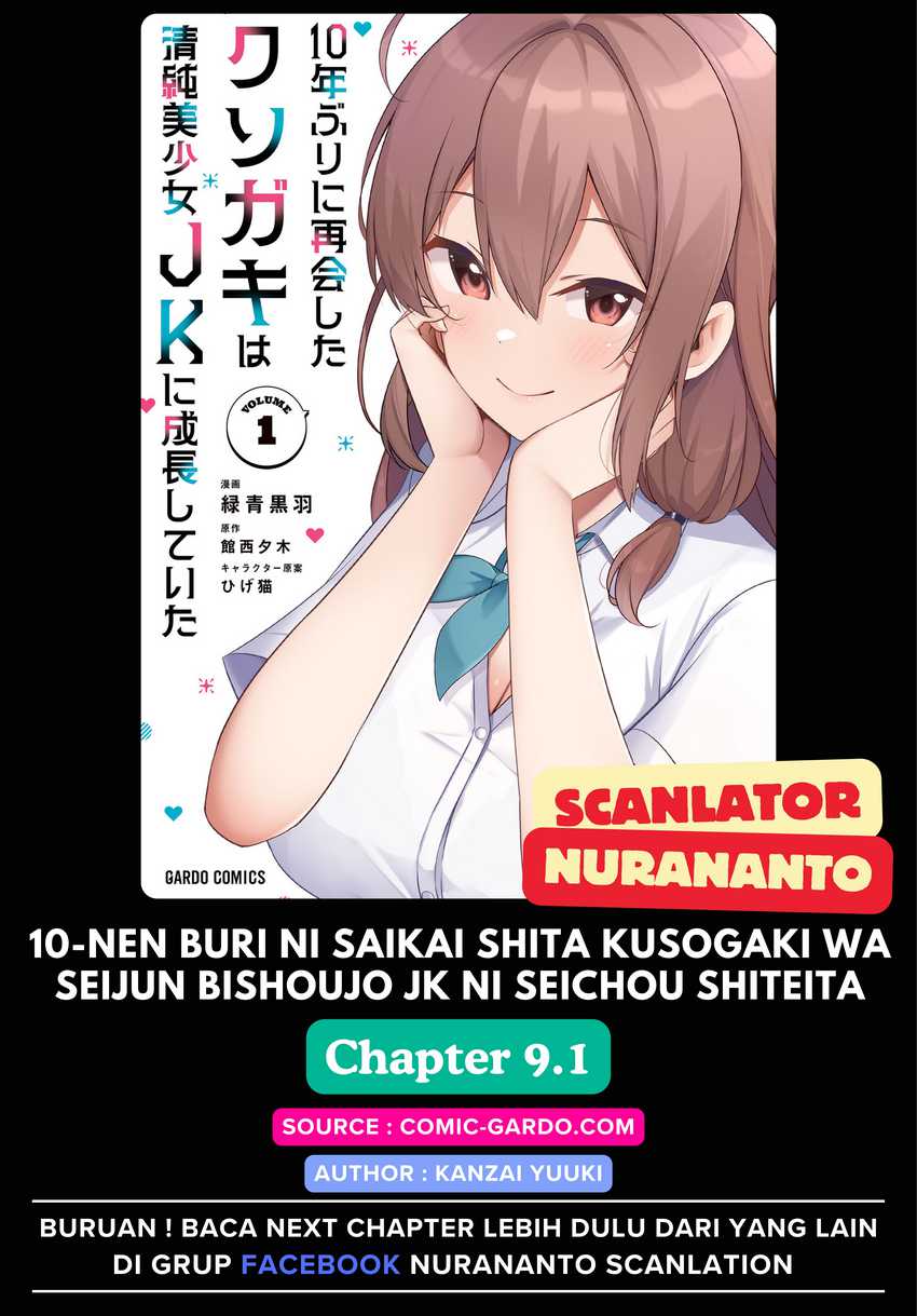 Komik 10-Nen Buri ni Saikai shita Kusogaki wa Seijun Bishoujo JK ni Seichou shiteita Chapter 9.1 gambar nomor 1