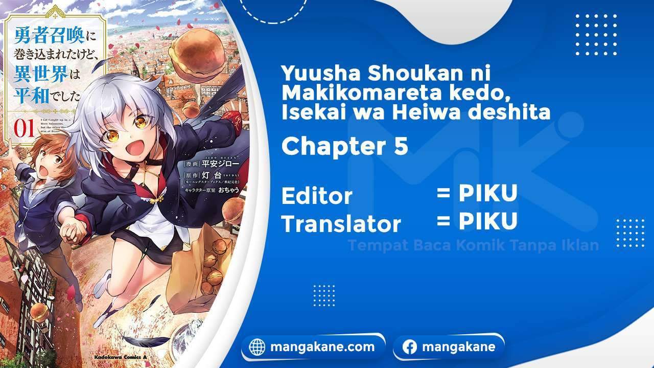 Manga Yuusha Shoukan ni Makikomareta kedo, Isekai wa Heiwa deshita Chapter 5 gambar nomor 2