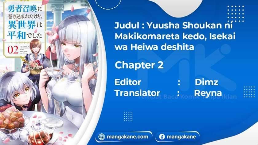 Komik Yuusha Shoukan ni Makikomareta kedo, Isekai wa Heiwa deshita Chapter 2 gambar nomor 1