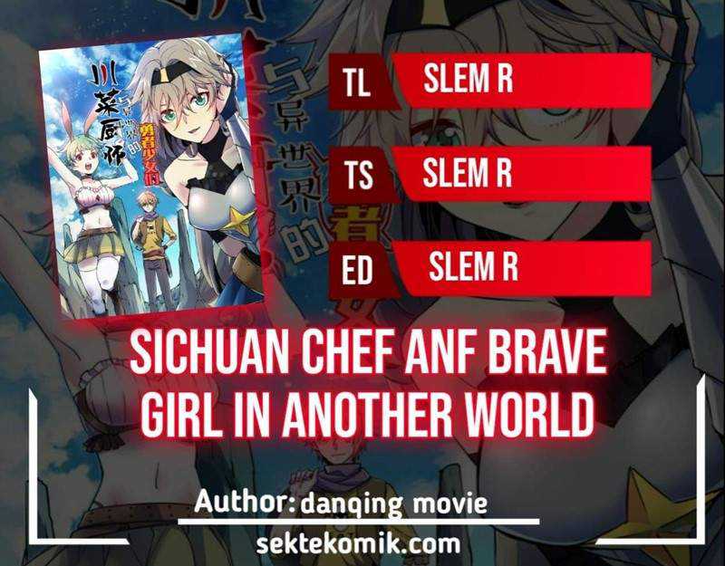 Komik Sichuan Chef and Brave Girl in Another world Chapter 12 gambar nomor 1