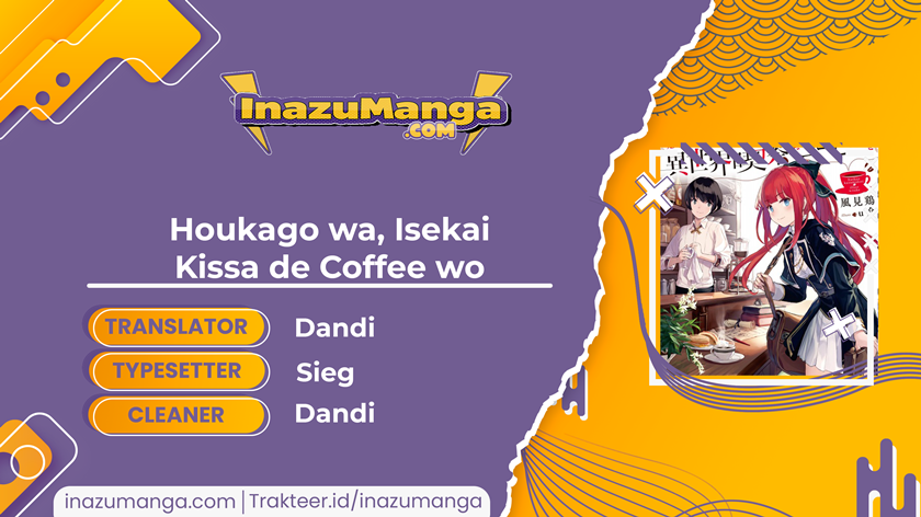 Komik Houkago wa, Isekai Kissa de Coffee wo Chapter 1 gambar nomor 1