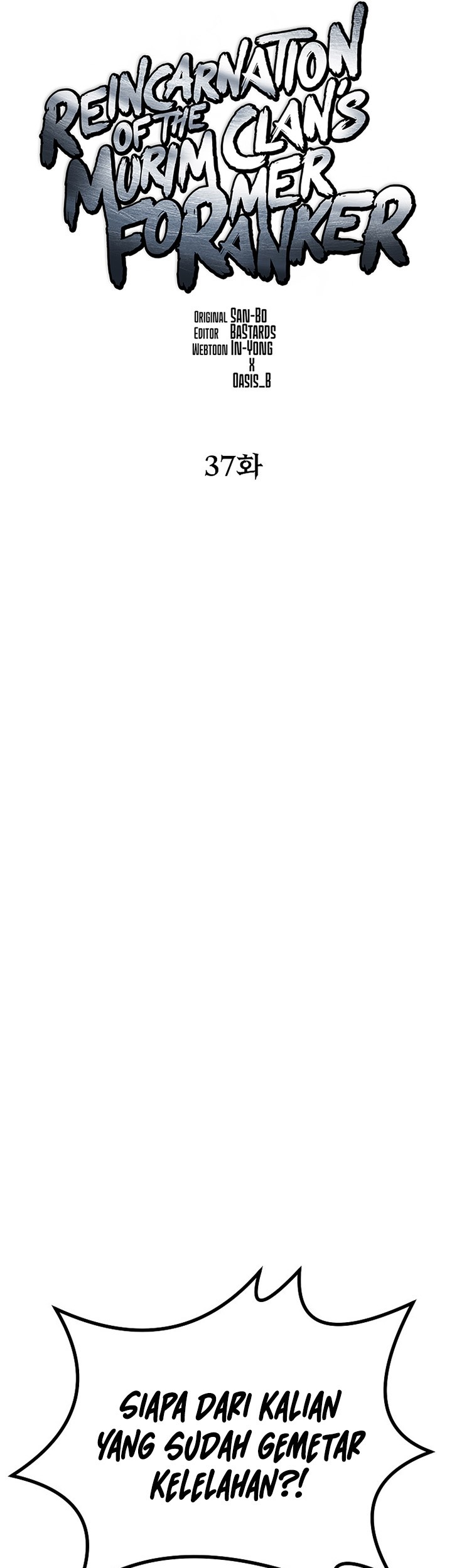 Reincarnation of the Murim Clan’s Former Ranker Chapter 37 Gambar 8