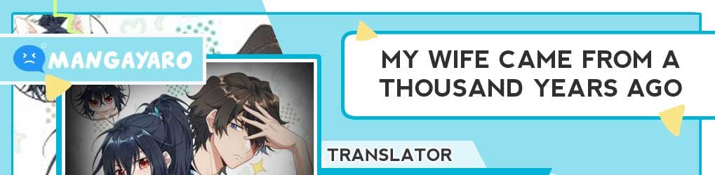 Komik My Wife Is From a Thousand Years Ago Chapter 05 gambar nomor 1