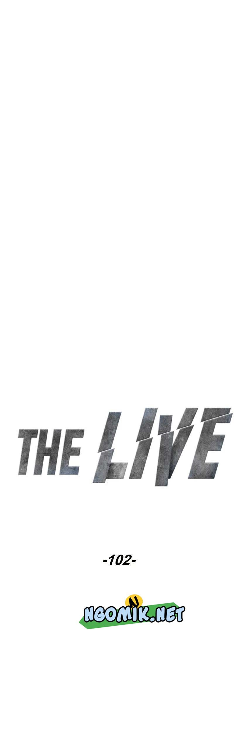 The Live Chapter 102 Gambar 16