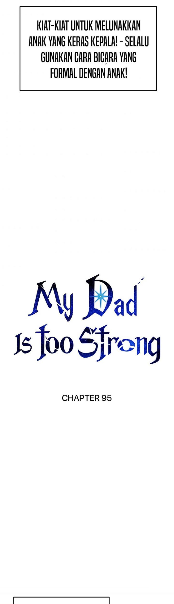 My Dad Is Too Strong Chapter 95 Gambar 37