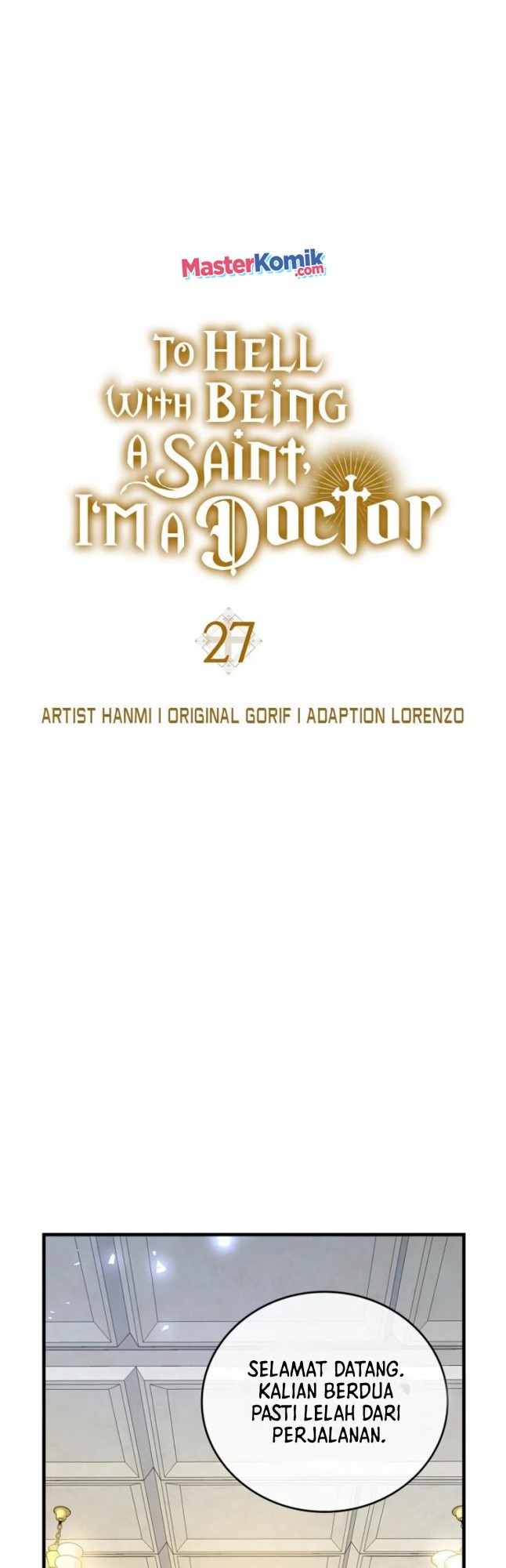 To Hell With Being a Saint, I’m a Doctor Chapter 27 Gambar 3