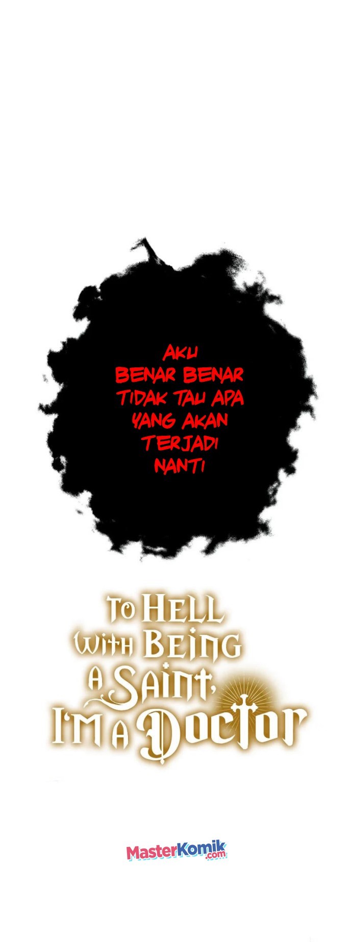 To Hell With Being a Saint, I’m a Doctor Chapter 27 Gambar 67