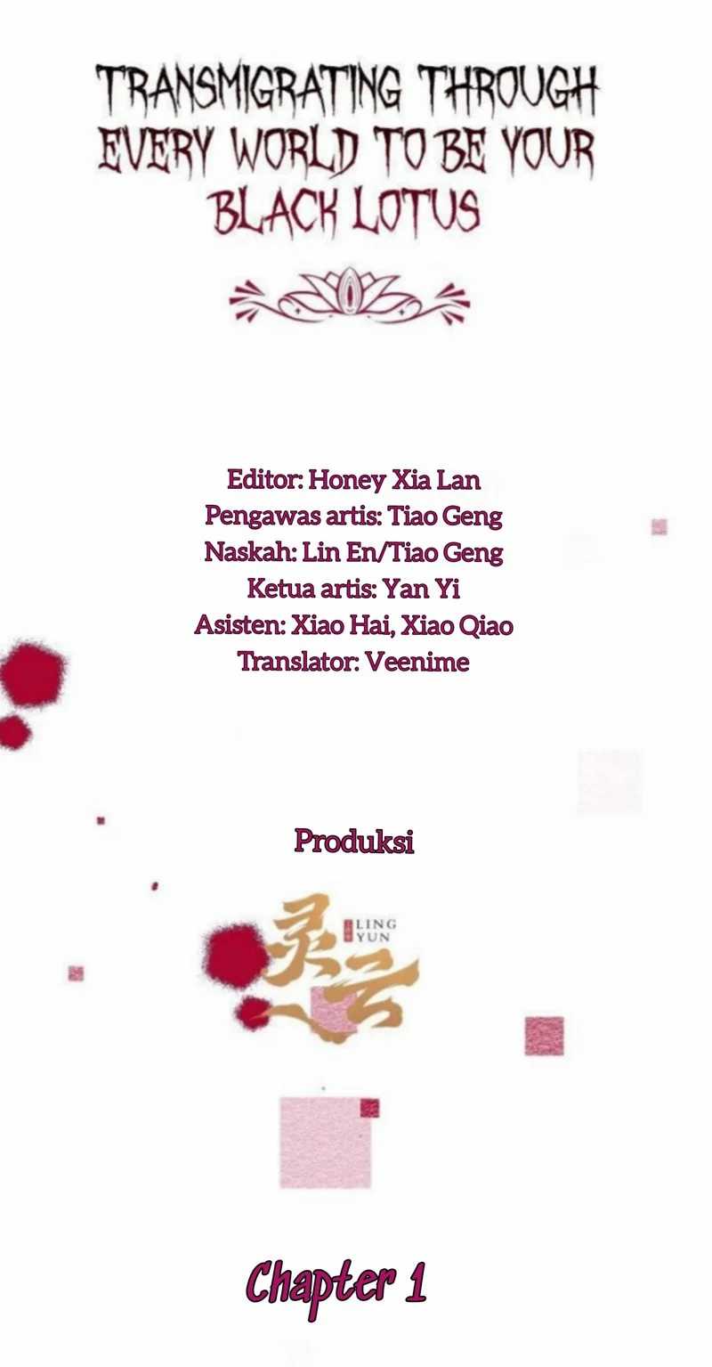 Transmigrating Through Every World to Be Your Black Lotus Chapter 01 Gambar 3