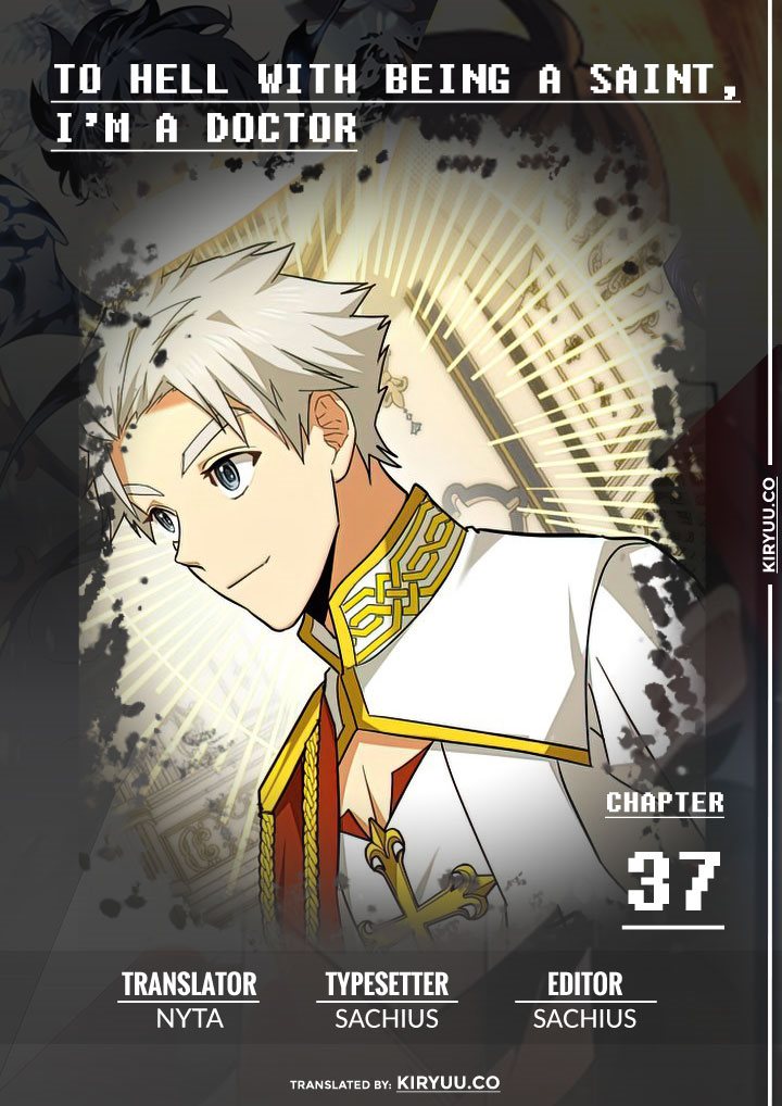 Komik To Hell With Being a Saint, I’m a Doctor Chapter 37 gambar nomor 1
