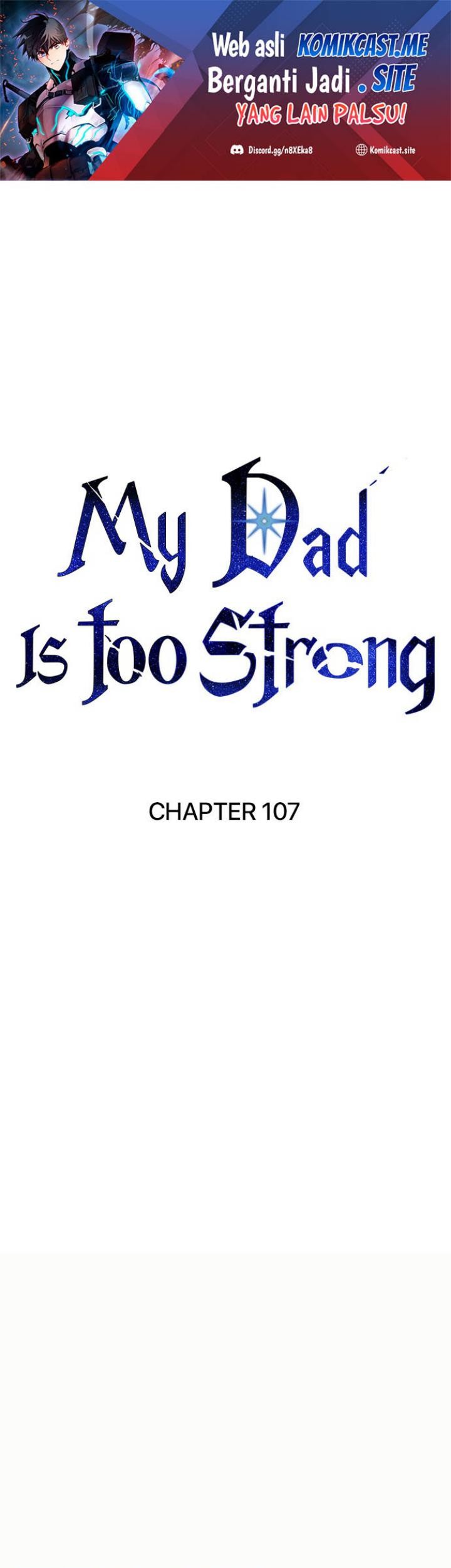 Manhwa My Dad Is Too Strong Chapter 107 gambar nomor 2