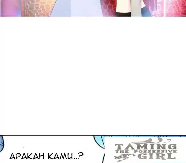 Taming The Possessive Girl Chapter 15 Gambar 54