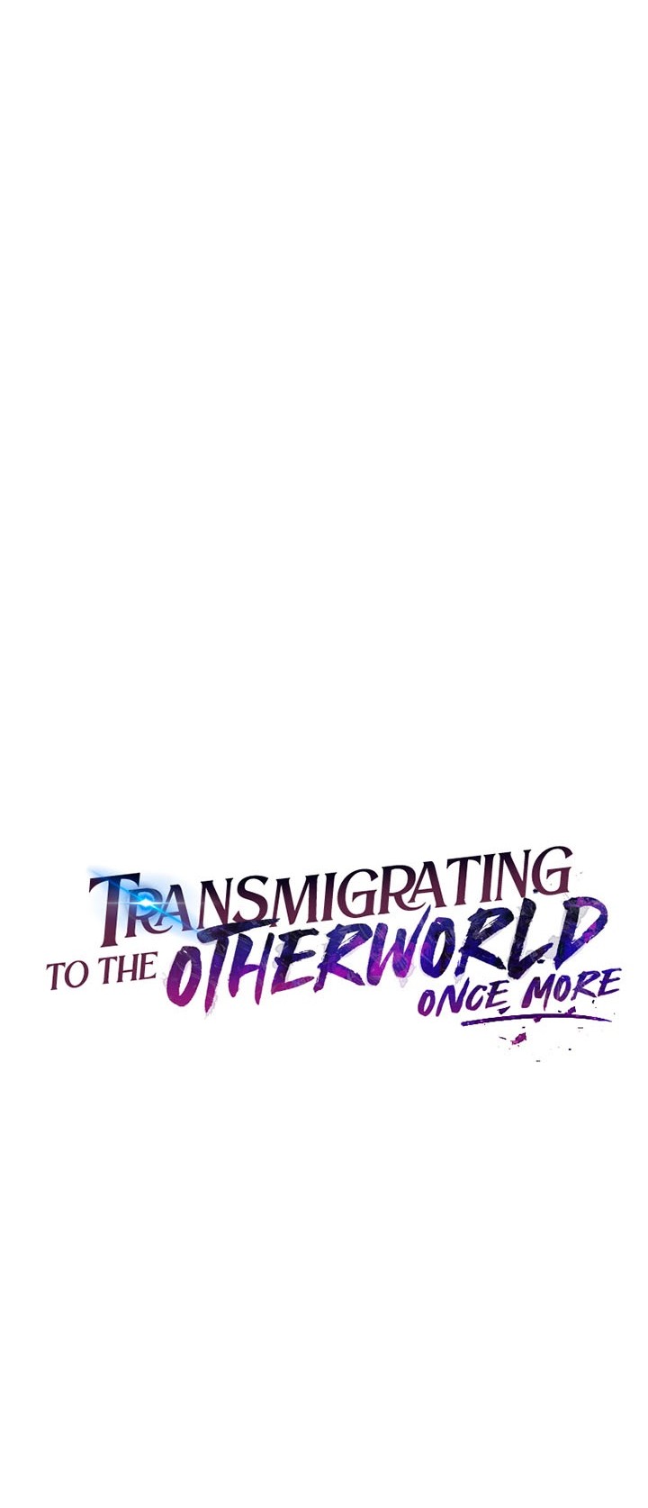 Transmigrating to the Otherworld Once More Chapter 42 Gambar 9