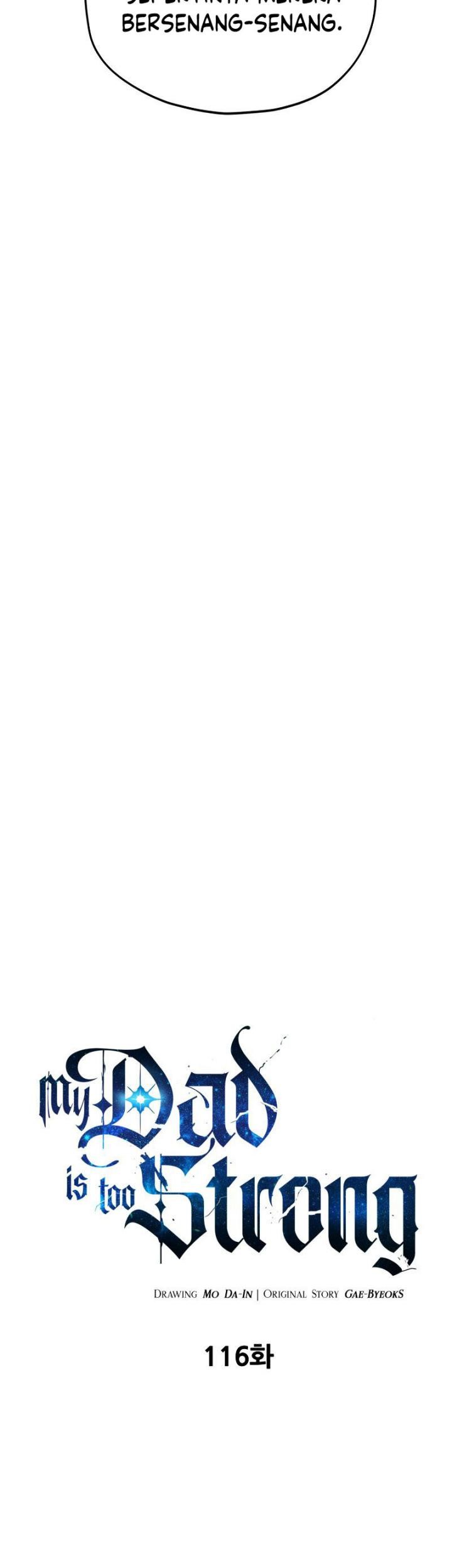 My Dad Is Too Strong Chapter 116 Gambar 31