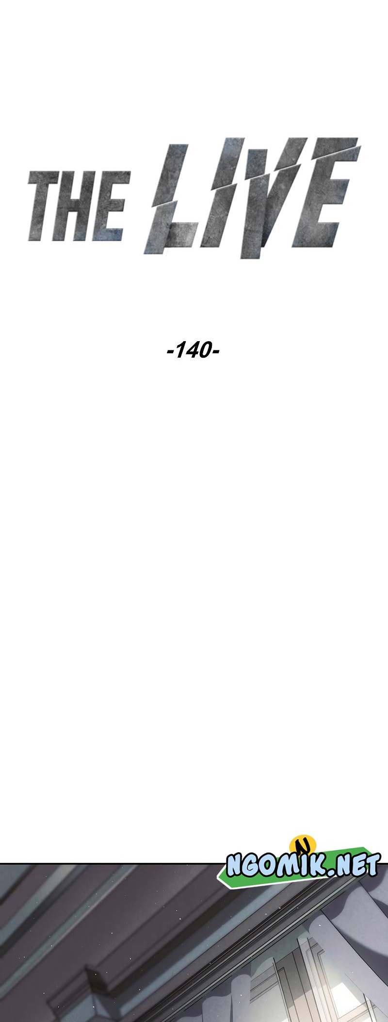 The Live Chapter 140 Gambar 25