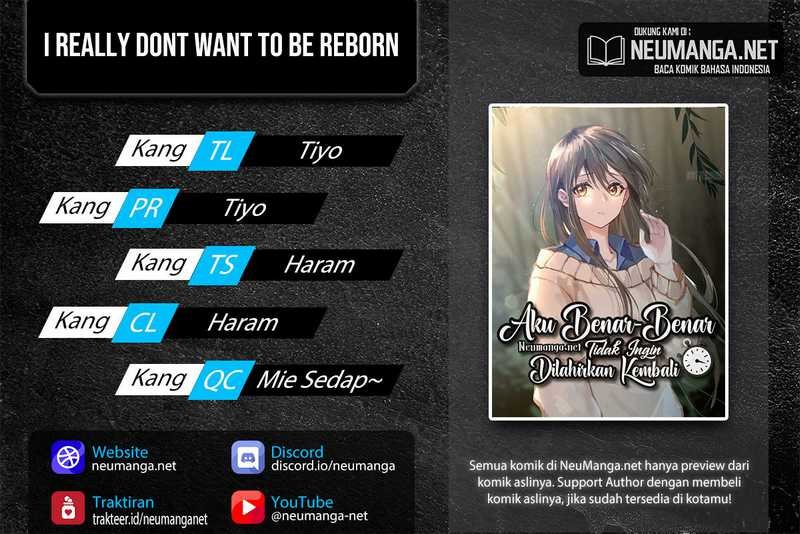 Komik I Really Don’t Want to Be Reborn Chapter 34 gambar nomor 1