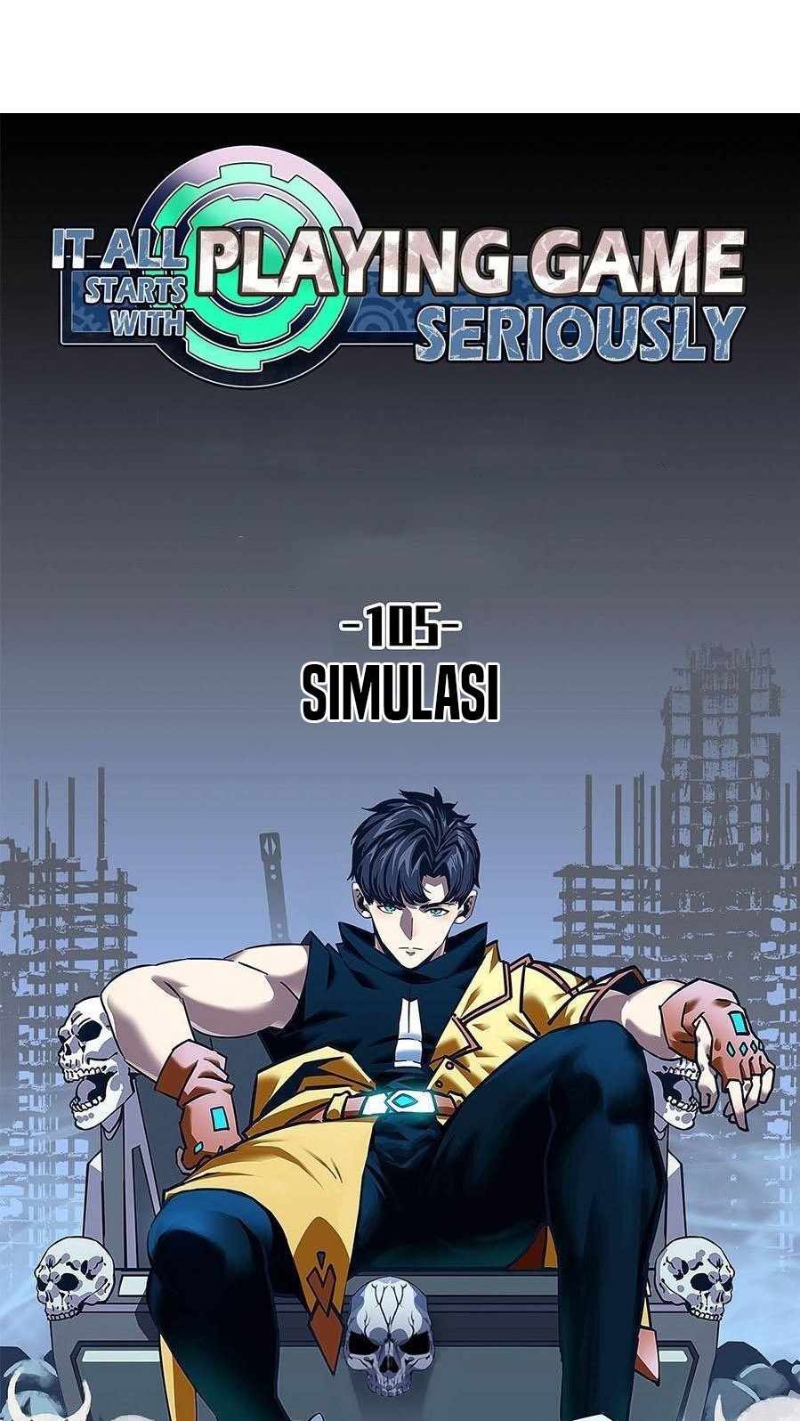 It all starts with playing game seriously Chapter 105 Gambar 13