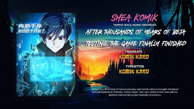Komik After Thousands Of Years Of Beta Testing, The Game Finally Finished Chapter 06 gambar nomor 1