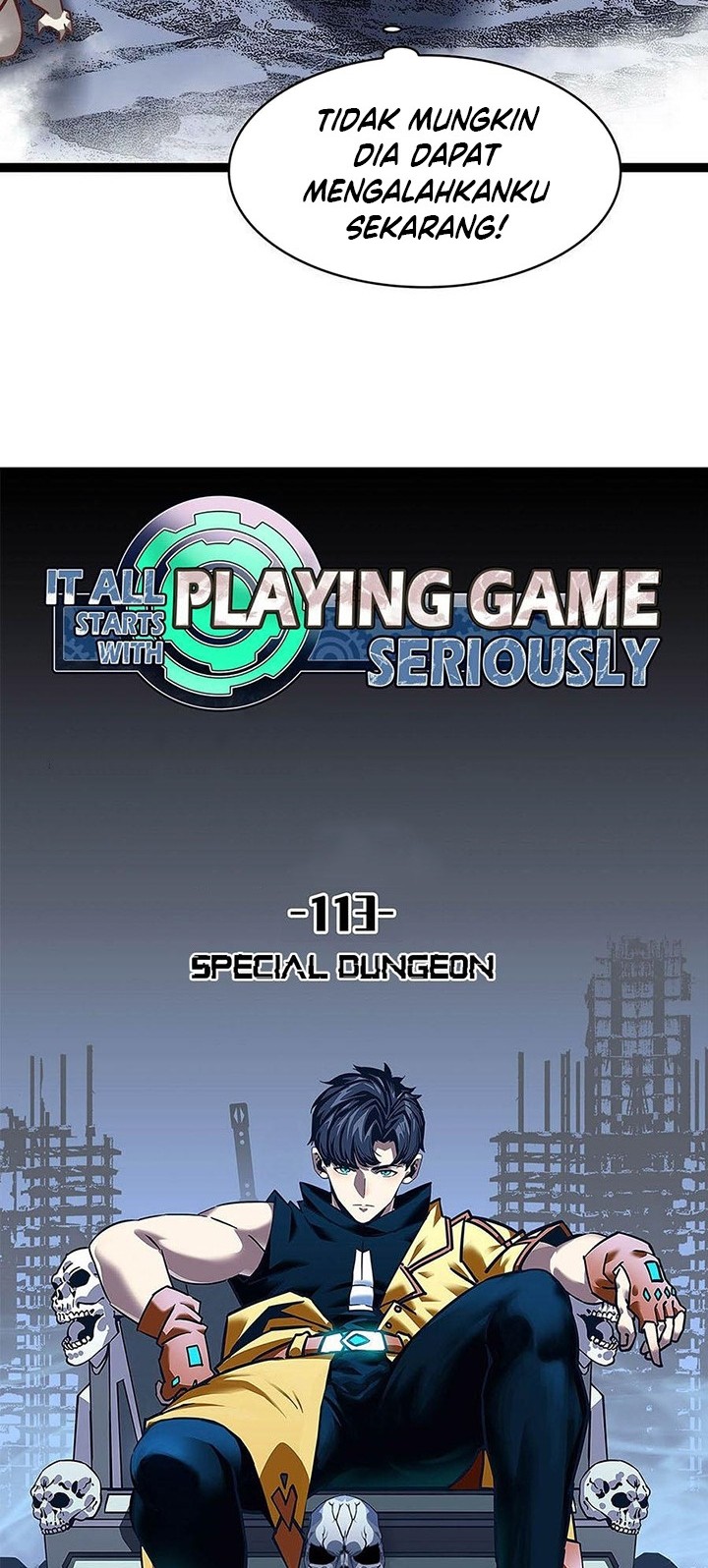 It all starts with playing game seriously Chapter 113 Gambar 11