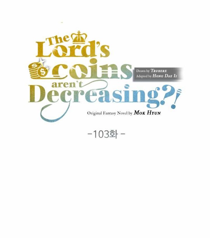 The Lord’s Coins Aren’t Decreasing?! Chapter 103 Gambar 7