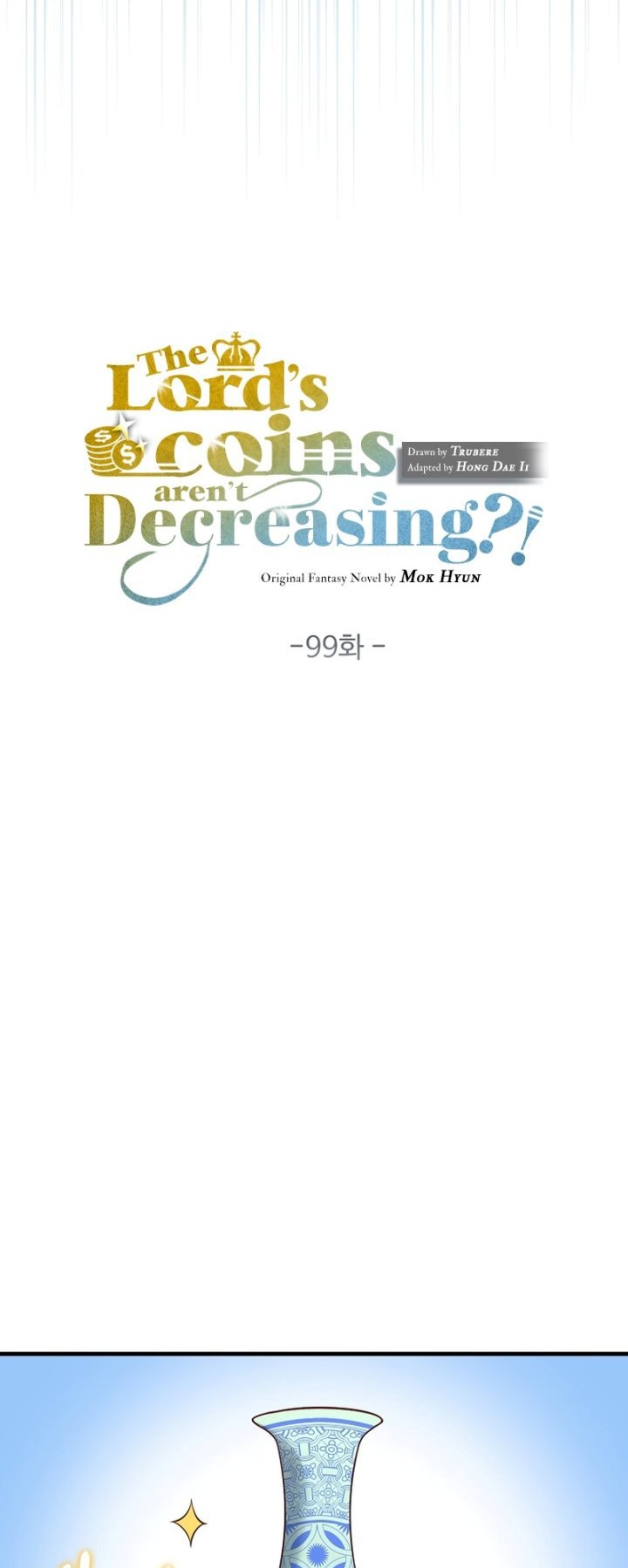 The Lord’s Coins Aren’t Decreasing?! Chapter 99 Gambar 27