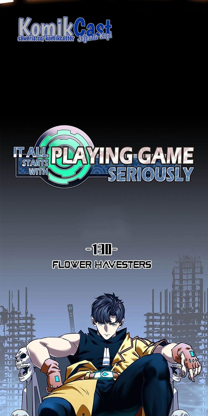 It all starts with playing game seriously Chapter 130 Gambar 22
