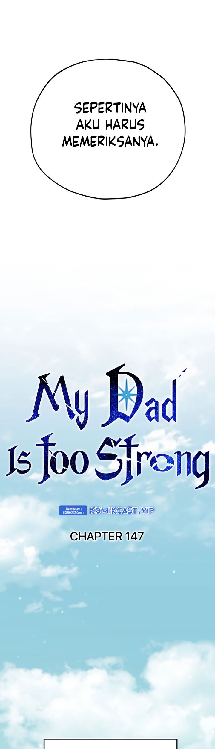 My Dad Is Too Strong Chapter 147 Gambar 9
