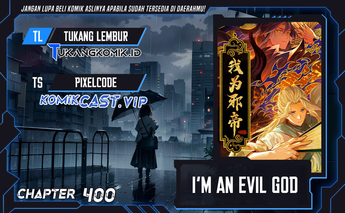 Komik I’m An Evil God Chapter 400 gambar nomor 1