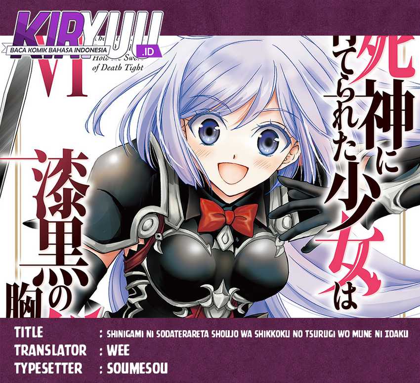 Komik Shinigami ni Sodaterareta Shoujo wa Shikkoku no Tsurugi wo Mune ni Idaku Chapter 33 gambar nomor 1