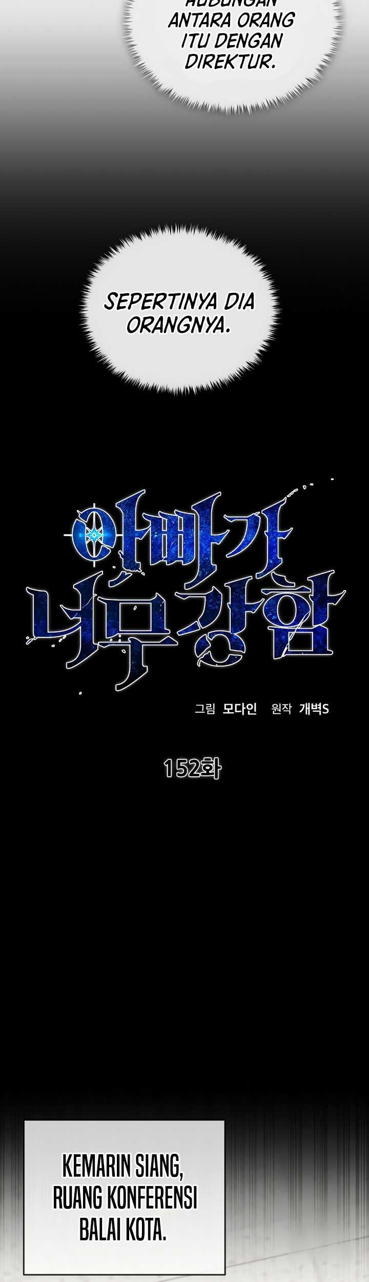 My Dad Is Too Strong Chapter 152 Gambar 18