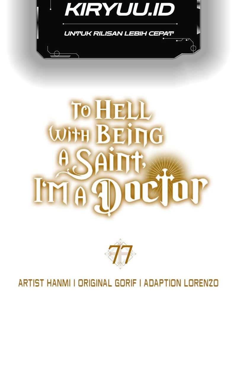 To Hell With Being a Saint, I’m a Doctor Chapter 77 Gambar 13