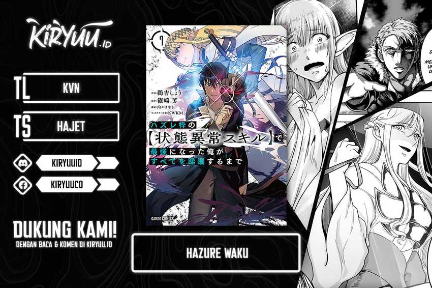 Komik Hazure Waku no “Joutai Ijou Skill” de Saikyou ni Natta Ore ga Subete wo Juurin Suru made Chapter 46 gambar nomor 1