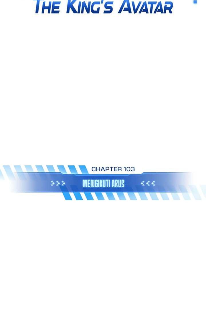 The King’s Avatar Chapter 103 Gambar 11