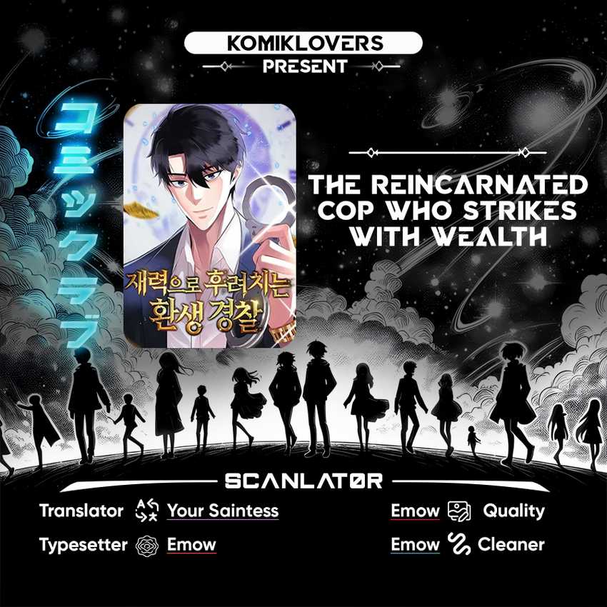 Komik The Reincarnated Cop Who Strikes With Wealth Chapter 09 gambar nomor 1