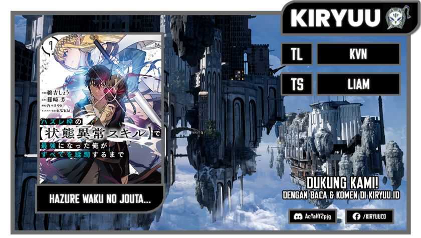 Komik Hazure Waku no “Joutai Ijou Skill” de Saikyou ni Natta Ore ga Subete wo Juurin Suru made Chapter 48 gambar nomor 1
