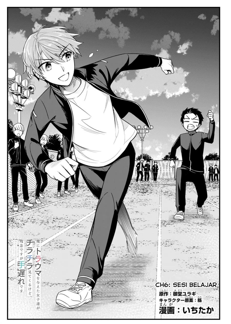 Manga Ore ni Trauma wo Ataeta Joshi-tachi ga Chirachira Mitekuru kedo, Zannen desu ga Teokure desu Chapter 06 gambar nomor 2