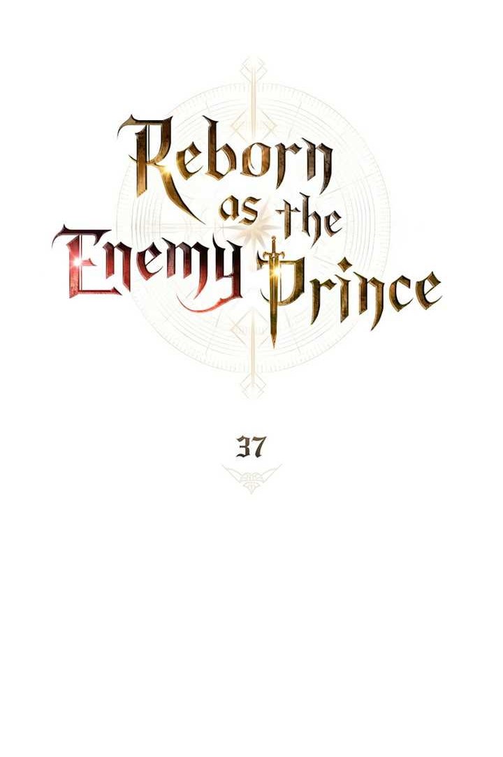 Reborn as the Enemy Prince Chapter 37 Gambar 29