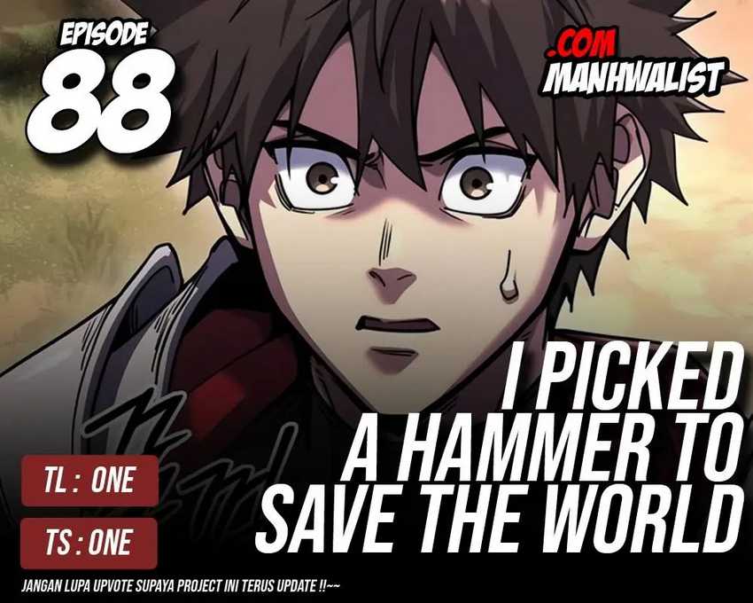 Komik I Picked A Hammer To Save The World Chapter 88 gambar nomor 1