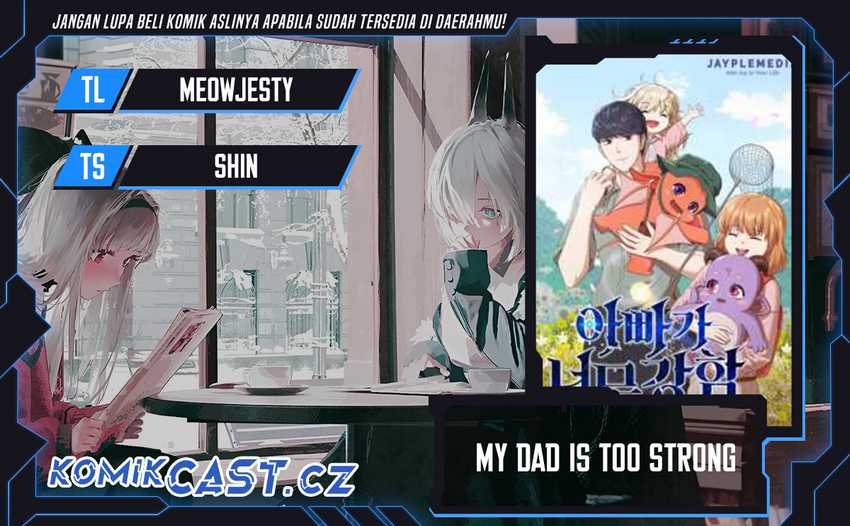 Komik My Dad Is Too Strong Chapter 168 gambar nomor 1