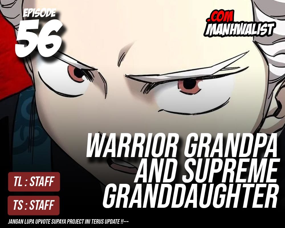 Komik Warrior Grandpa and Supreme Granddaughter Chapter 56 gambar nomor 1