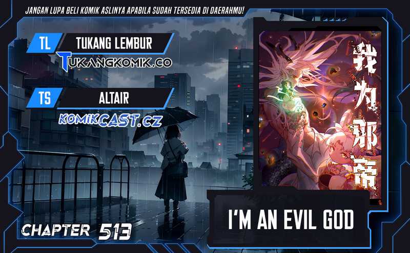 Komik I’m An Evil God Chapter 513 gambar nomor 1