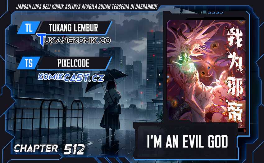 Komik I’m An Evil God Chapter 512 gambar nomor 1